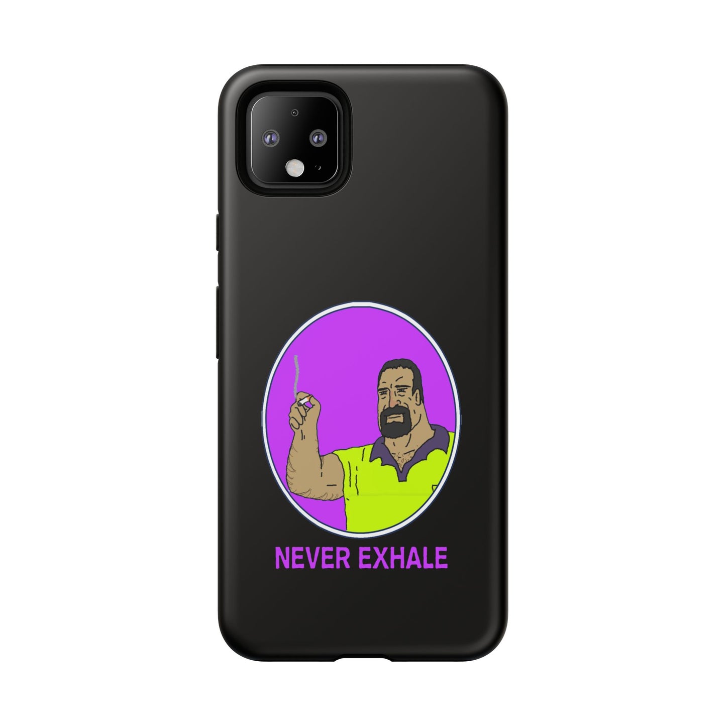 Never Exhale Phone Case (Black)
