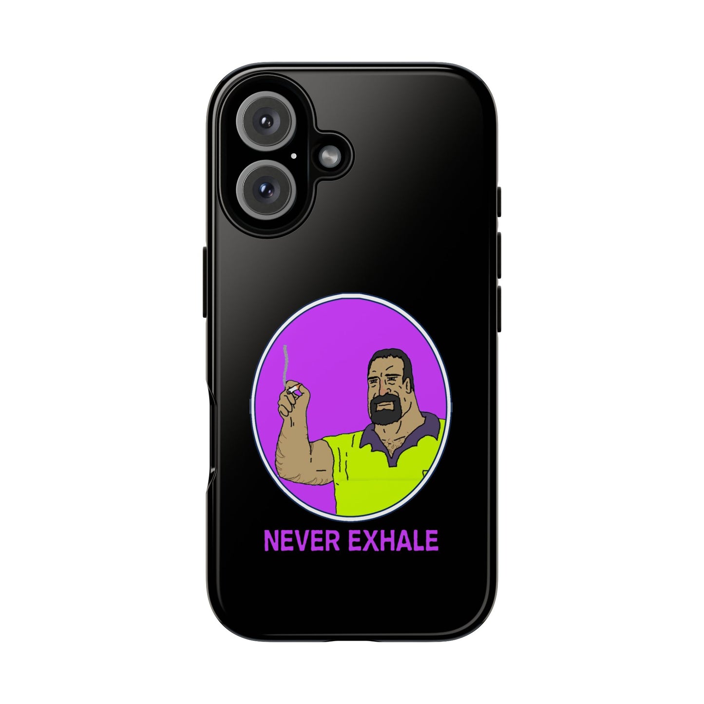 Never Exhale Phone Case (Black)