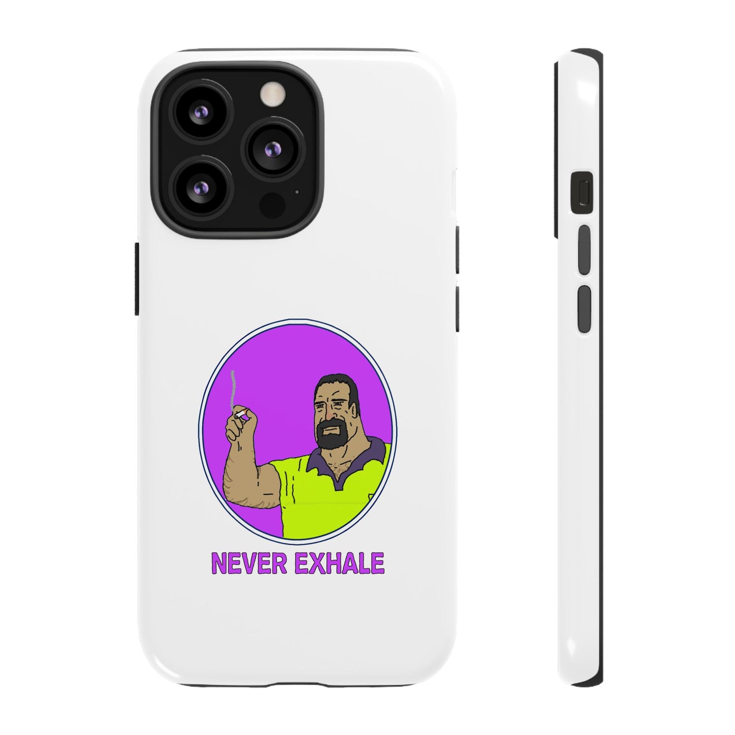 Never Exhale Phone Case (White)