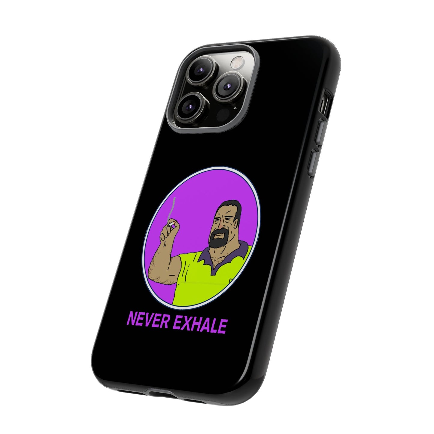 Never Exhale Phone Case (Black)