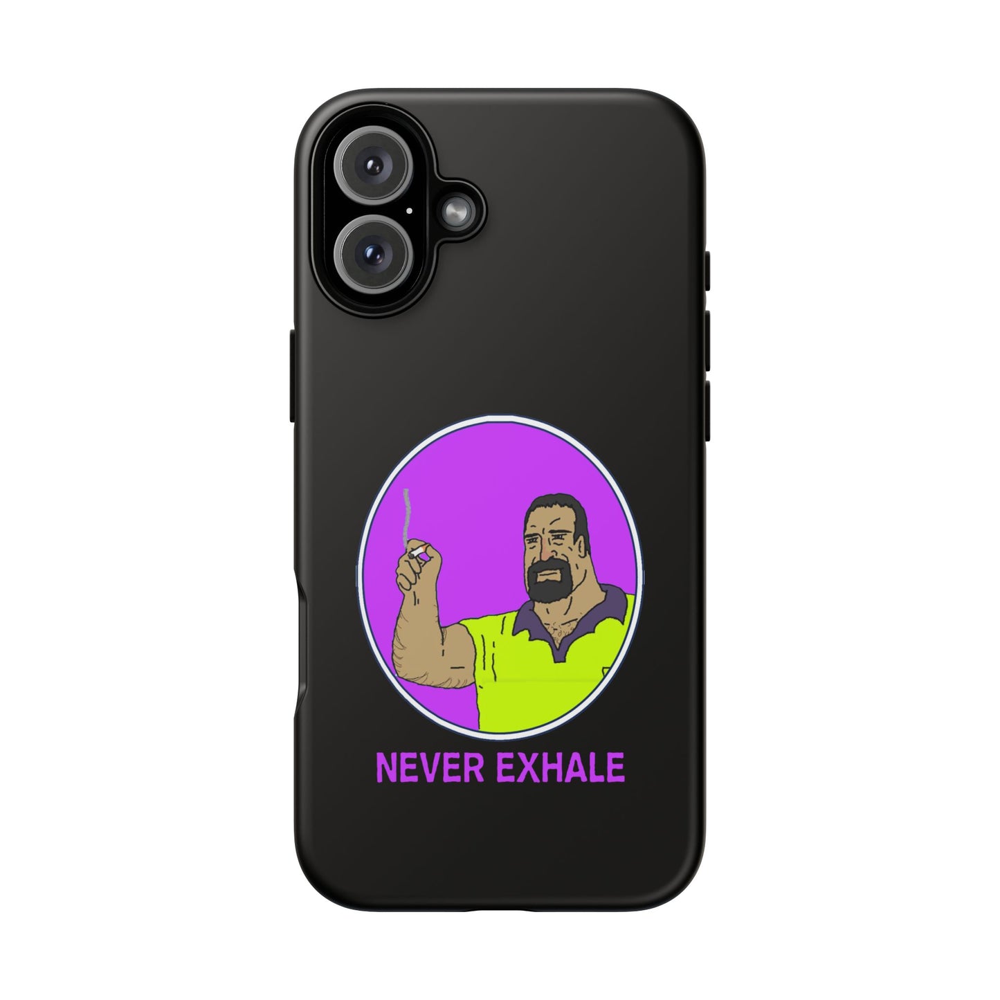 Never Exhale Phone Case (Black)