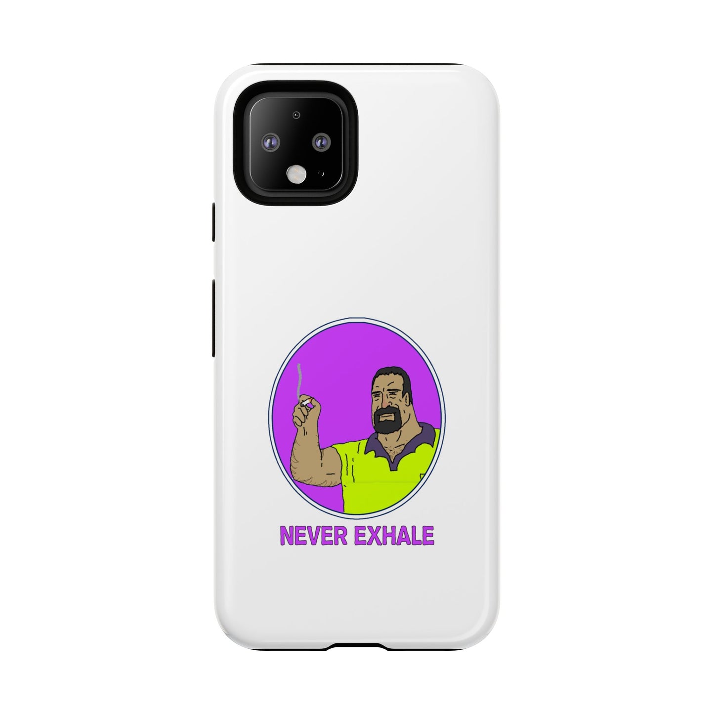 Never Exhale Phone Case (White)