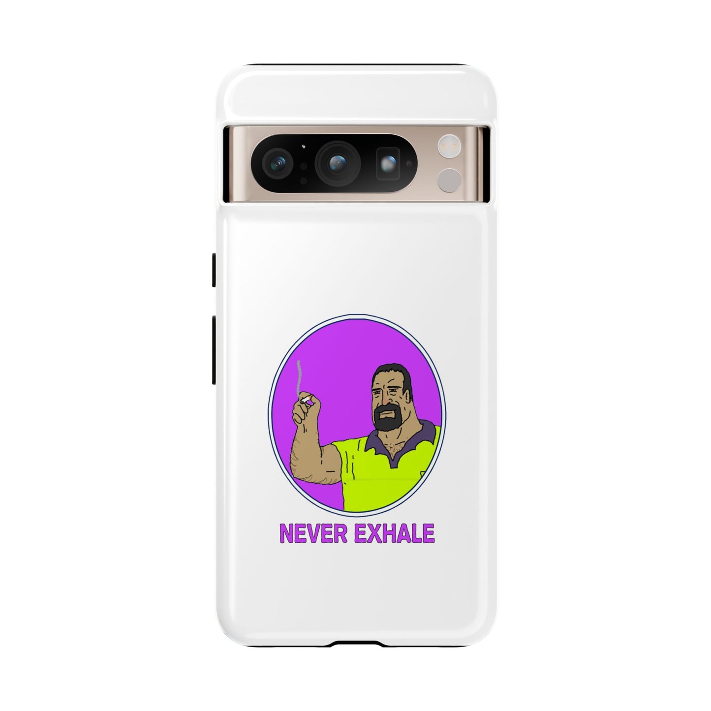 Never Exhale Phone Case (White)