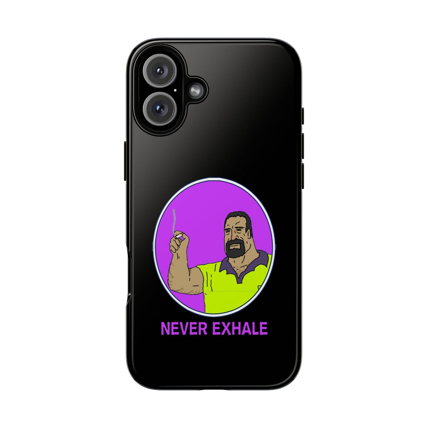 Never Exhale Phone Case (Black)