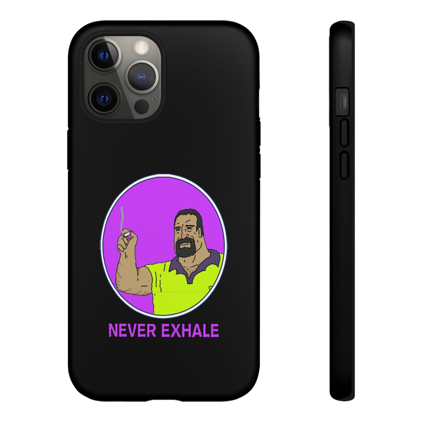 Never Exhale Phone Case (Black)