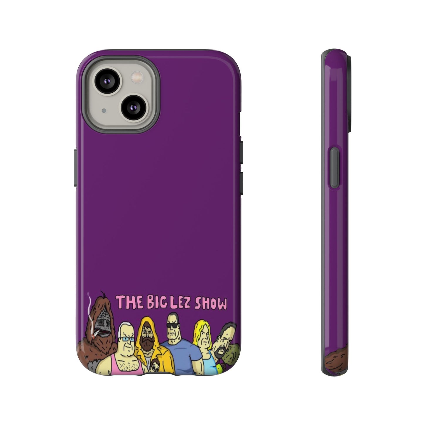 The Big Lez Show Phone Case