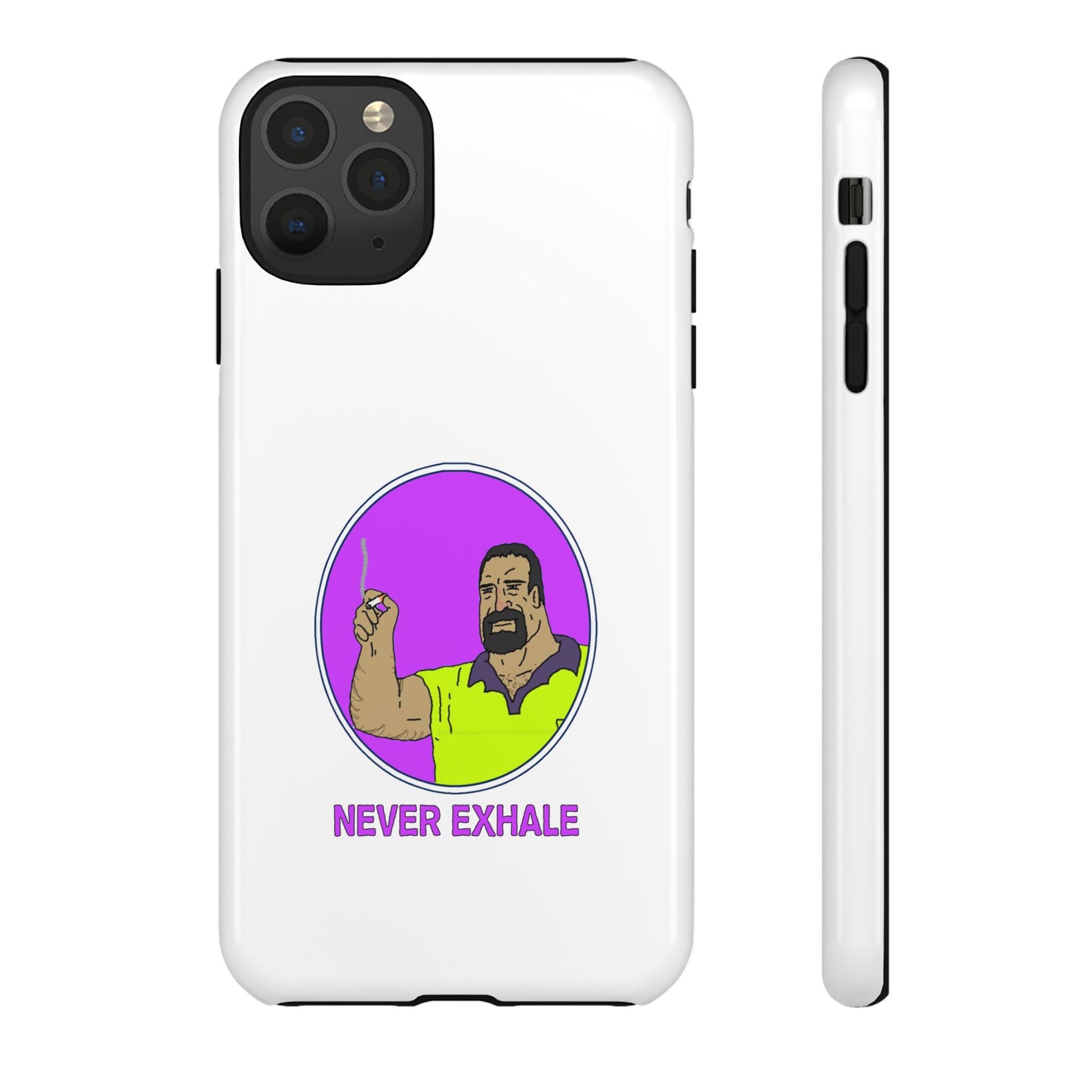 Never Exhale Phone Case (White)