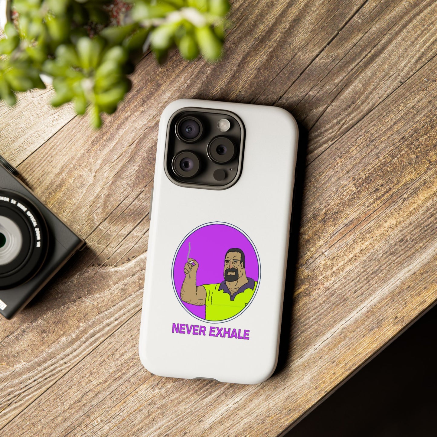 Never Exhale Phone Case (White)