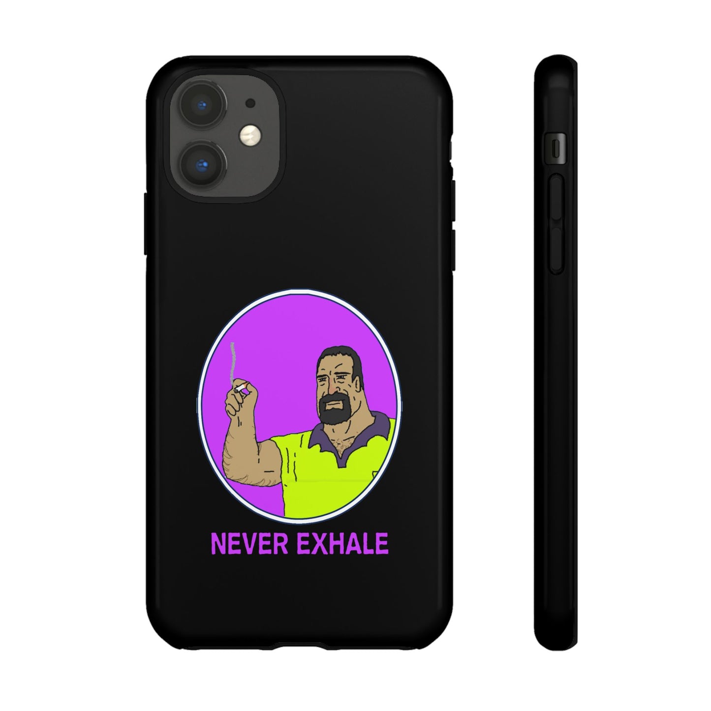 Never Exhale Phone Case (Black)